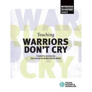 Teaching Warriors Don't Cry -- Facing History and Ourselves